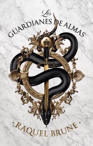 LOS GUARDIANES DE ALMAS | 9788417854379 | BRUNE, RAQUEL | Galatea Llibres | Librería online de Reus, Tarragona | Comprar libros en catalán y castellano online