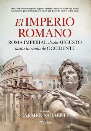 EL IMPERIO ROMANO | 9788412336542 | SABALETE, CARMEN | Galatea Llibres | Librería online de Reus, Tarragona | Comprar libros en catalán y castellano online