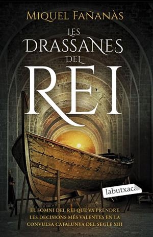 LES DRASSANES DEL REI | 9788418572753 | FAÑANÀS, MIQUEL | Galatea Llibres | Llibreria online de Reus, Tarragona | Comprar llibres en català i castellà online