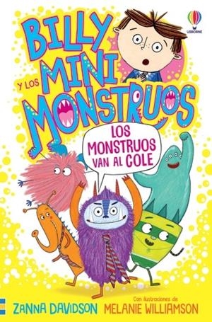 LOS MONSTRUOS VAN AL COLE. BILLY Y LOS MINI MONSTRUOS | 9781801315395 | DAVIDSON, ZANNA | Galatea Llibres | Librería online de Reus, Tarragona | Comprar libros en catalán y castellano online