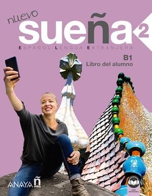 NUEVO SUEÑA 2 - B1 LIBRO DEL ALUMNO | 9788414315774 | AA.VV | Galatea Llibres | Librería online de Reus, Tarragona | Comprar libros en catalán y castellano online