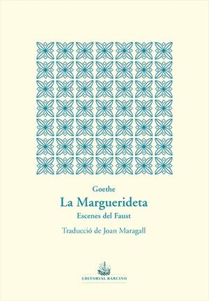 LA MARGUERIDETA | 9788472268999 | GOETHE | Galatea Llibres | Llibreria online de Reus, Tarragona | Comprar llibres en català i castellà online