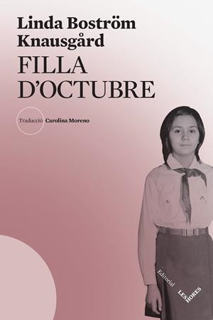 FILLA D'OCTUBRE | 9788412398137 | BOSTRÖM KNAUSGÅRD, LINDA | Galatea Llibres | Llibreria online de Reus, Tarragona | Comprar llibres en català i castellà online