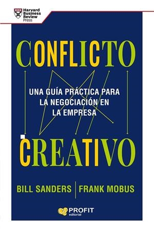 CONFLICTO CREATIVO | 9788418464591 | SANDERS, BILL/MOBUS, FRANK | Galatea Llibres | Llibreria online de Reus, Tarragona | Comprar llibres en català i castellà online