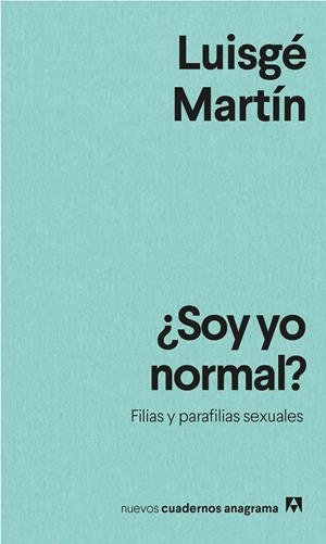 SOY YO NORMAL? | 9788433916594 | MARTÍN, LUISGÉ | Galatea Llibres | Llibreria online de Reus, Tarragona | Comprar llibres en català i castellà online