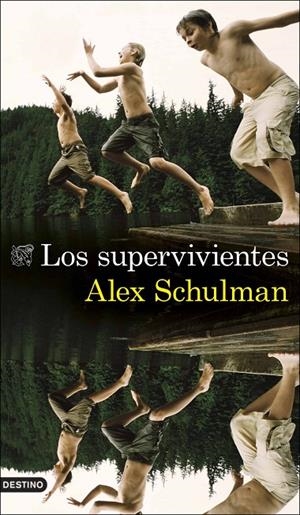 LOS SUPERVIVIENTES | 9788423360772 | SCHULMAN, ALEX | Galatea Llibres | Llibreria online de Reus, Tarragona | Comprar llibres en català i castellà online