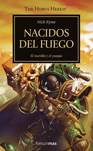 NACIDOS DEL FUEGO. LA HEREJIA DE HORUS 50/54 | 9788445008386 | KYME, NICK | Galatea Llibres | Librería online de Reus, Tarragona | Comprar libros en catalán y castellano online