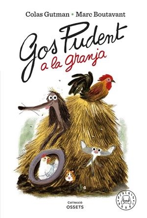 GOS PUDENT A LA GRANJA | 9788418733819 | GUTMAN, COLAS | Galatea Llibres | Librería online de Reus, Tarragona | Comprar libros en catalán y castellano online