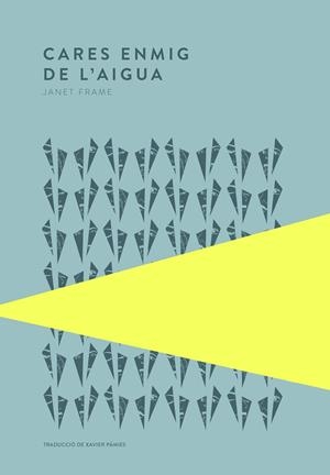 CARES ENMIG DE L'AIGUA | 9789992076187 | FRAME, JANET | Galatea Llibres | Librería online de Reus, Tarragona | Comprar libros en catalán y castellano online