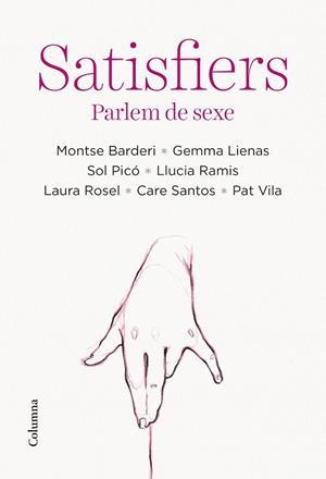 SATISFIERS | 9788466428712 | VV.AA. | Galatea Llibres | Librería online de Reus, Tarragona | Comprar libros en catalán y castellano online