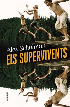 ELS SUPERVIVENTS | 9788466428668 | SCHULMAN, ALEX | Galatea Llibres | Llibreria online de Reus, Tarragona | Comprar llibres en català i castellà online