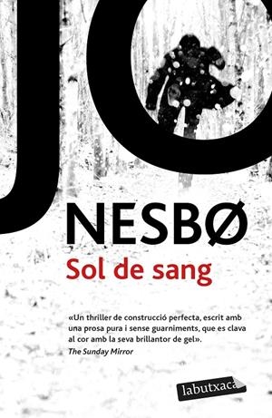 SOL DE SANG | 9788418572722 | NESBO, JO | Galatea Llibres | Librería online de Reus, Tarragona | Comprar libros en catalán y castellano online