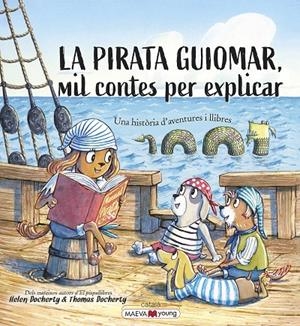 LA PIRATA GUIOMAR | 9788418184970 | DOCHERTY, HELEN | Galatea Llibres | Llibreria online de Reus, Tarragona | Comprar llibres en català i castellà online