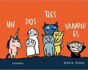 UN DOS TRES, VAMPIR ÉS | 9788416804528 | BUDDE, NADIA | Galatea Llibres | Librería online de Reus, Tarragona | Comprar libros en catalán y castellano online