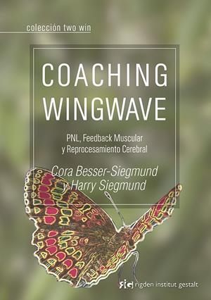 COACHING WINGWAVE | 9788494479878 | BESSER-SIEGMUND, CORA / SIEGMUND, HARRY | Galatea Llibres | Librería online de Reus, Tarragona | Comprar libros en catalán y castellano online