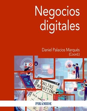 NEGOCIOS DIGITALES | 9788436845938 | PALACIOS MARQUÉS, DANIEL | Galatea Llibres | Librería online de Reus, Tarragona | Comprar libros en catalán y castellano online
