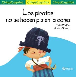 LOS PIRATAS NO SE HACEN PIS EN LA CAMA | 9788469666494 | MERLÁN, PAULA | Galatea Llibres | Llibreria online de Reus, Tarragona | Comprar llibres en català i castellà online