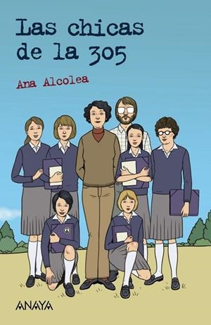 LAS CHICAS DE LA 305 | 9788469891155 | ALCOLEA, ANA | Galatea Llibres | Librería online de Reus, Tarragona | Comprar libros en catalán y castellano online