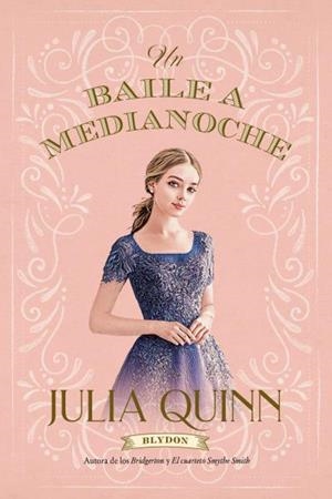 UN BAILE A MEDIANOCHE (BLYDON 2) | 9788417421465 | QUINN, JULIA | Galatea Llibres | Llibreria online de Reus, Tarragona | Comprar llibres en català i castellà online