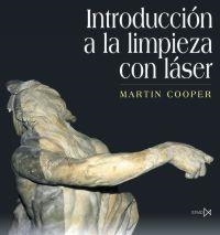 INTRODUCCION A LA LIMPIEZA CON LASER | 9788470904172 | COOPER, MARTIN | Galatea Llibres | Llibreria online de Reus, Tarragona | Comprar llibres en català i castellà online
