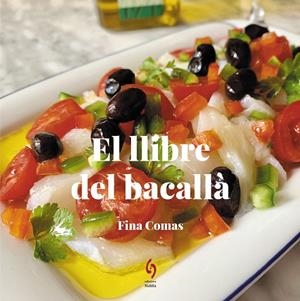 EL LLIBRE DEL BACALLÀ | 9788412430646 | COMAS, FINA | Galatea Llibres | Llibreria online de Reus, Tarragona | Comprar llibres en català i castellà online
