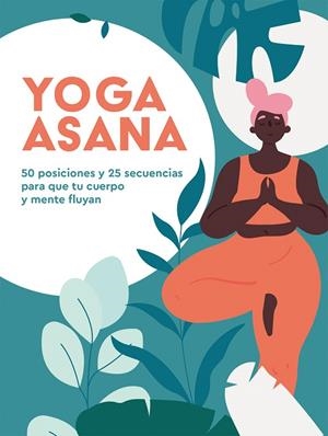 YOGA ASANA | 9788416407989 | HEATH, NATALIE | Galatea Llibres | Librería online de Reus, Tarragona | Comprar libros en catalán y castellano online