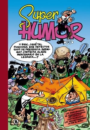 SUPER HUMOR 14 MORTADELO Y FILEMON | 9788402426826 | IBÁÑEZ, FRANCISCO | Galatea Llibres | Llibreria online de Reus, Tarragona | Comprar llibres en català i castellà online