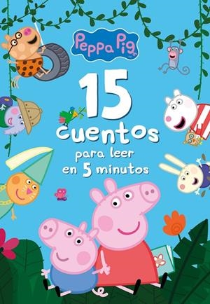 PEPPA PIG 15 CUENTOS PARA LEER EN 5 MINUTOS | 9788448859787 | Galatea Llibres | Librería online de Reus, Tarragona | Comprar libros en catalán y castellano online
