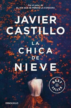 LA CHICA DE NIEVE | 9788466357098 | CASTILLO, JAVIER | Galatea Llibres | Llibreria online de Reus, Tarragona | Comprar llibres en català i castellà online