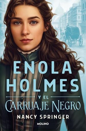 ENOLA HOLMES Y EL CARRUAJE NEGRO 1 | 9788427224612 | SPRINGER, NANCY | Galatea Llibres | Librería online de Reus, Tarragona | Comprar libros en catalán y castellano online