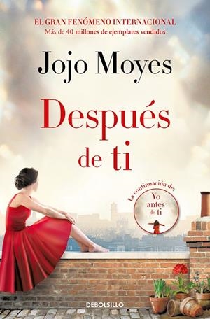 DESPUES DE TI (ANTES DE TI 2) | 9788466361057 | MOYES, JOJO | Galatea Llibres | Llibreria online de Reus, Tarragona | Comprar llibres en català i castellà online
