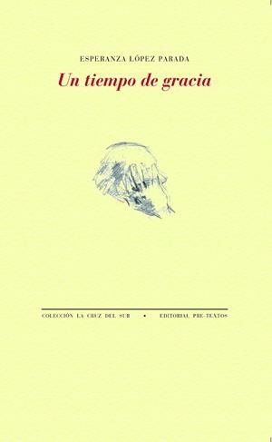UN TIEMPO DE GRACIA | 9788418935374 | LOPEZ PARADA, ESPERANZA | Galatea Llibres | Llibreria online de Reus, Tarragona | Comprar llibres en català i castellà online