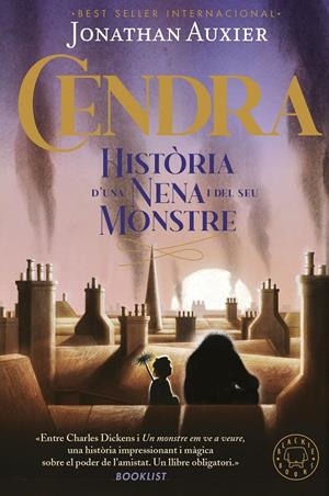 CENDRA HISTÒRIA D'UNA NENA I DEL SEU MONSTRE | 9788418733789 | AUXIER, JONATHAN | Galatea Llibres | Librería online de Reus, Tarragona | Comprar libros en catalán y castellano online