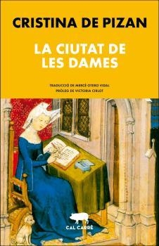LA CIUTAT DE LES DAMES | 9788412394344 | DE PIZAN, CRISTINA | Galatea Llibres | Llibreria online de Reus, Tarragona | Comprar llibres en català i castellà online