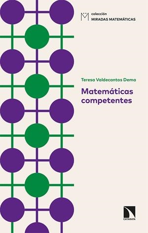 MATEMATICAS COMPETENTES | 9788413523965 | VALDECANTOS DEMA, TERESA | Galatea Llibres | Librería online de Reus, Tarragona | Comprar libros en catalán y castellano online