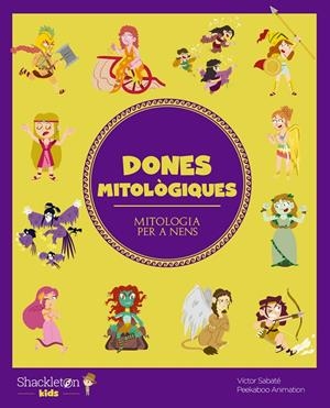 DONES MITOLÒGIQUES | 9788413611099 | SABATÉ, VICTOR | Galatea Llibres | Librería online de Reus, Tarragona | Comprar libros en catalán y castellano online