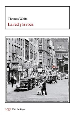 LA RED Y LA ROCA | 9788418550966 | WOLFE, THOMAS | Galatea Llibres | Llibreria online de Reus, Tarragona | Comprar llibres en català i castellà online