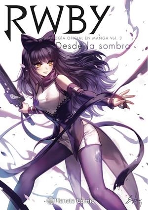 RWBY ANTHOLOGY 3/4 | 9788491748298 | Galatea Llibres | Librería online de Reus, Tarragona | Comprar libros en catalán y castellano online
