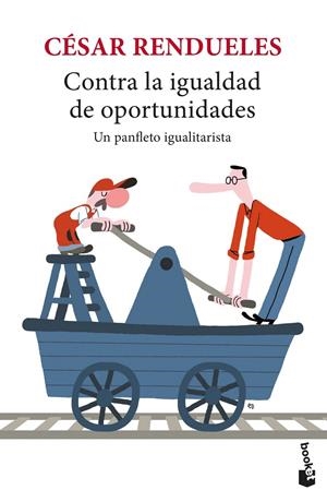 CONTRA LA IGUALDAD DE OPORTUNIDADES | 9788432239601 | RENDUELES, CÉSAR | Galatea Llibres | Llibreria online de Reus, Tarragona | Comprar llibres en català i castellà online