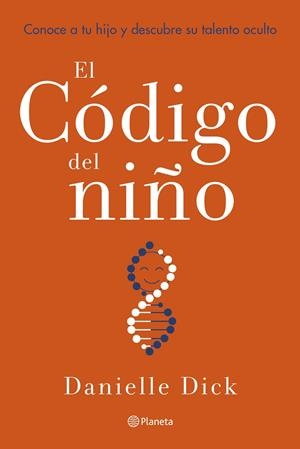 EL CÓDIGO DEL NIÑO | 9788408252863 | DICK, DANIELLE | Galatea Llibres | Librería online de Reus, Tarragona | Comprar libros en catalán y castellano online