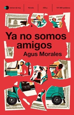 YA NO SOMOS AMIGOS | 9788499989051 | MORALES, AGUS | Galatea Llibres | Librería online de Reus, Tarragona | Comprar libros en catalán y castellano online