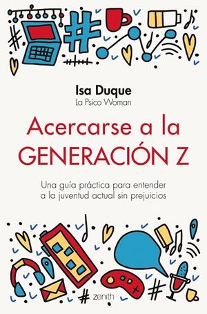 ACERCARSE A LA GENERACIÓN Z | 9788408251774 | DUQUE, ISA | Galatea Llibres | Librería online de Reus, Tarragona | Comprar libros en catalán y castellano online