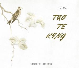 TAO TE KING | 9788491118206 | TSE, LAO | Galatea Llibres | Librería online de Reus, Tarragona | Comprar libros en catalán y castellano online