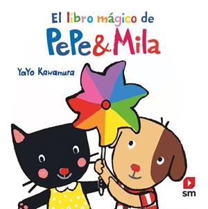 EL LIBRO MÁGICO DE PEPE Y MILA | 9788413921877 | KAWAMURA, YAYO | Galatea Llibres | Llibreria online de Reus, Tarragona | Comprar llibres en català i castellà online