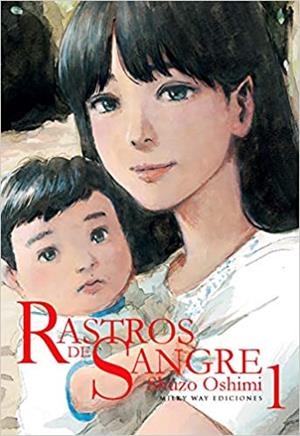 RASTROS DE SANGRE 1 | 9788418222030 | OSHIMI, SHUZO | Galatea Llibres | Llibreria online de Reus, Tarragona | Comprar llibres en català i castellà online