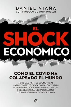 EL SHOCK ECONÓMICO | 9788413842851 | VIAÑA, DANIEL | Galatea Llibres | Librería online de Reus, Tarragona | Comprar libros en catalán y castellano online