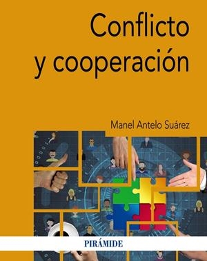 CONFLICTO Y COOPERACIÓN | 9788436845983 | ANTELO SUÁREZ, MANEL | Galatea Llibres | Llibreria online de Reus, Tarragona | Comprar llibres en català i castellà online
