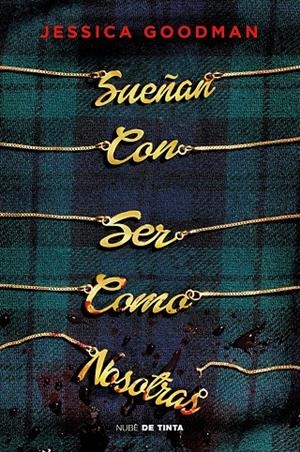 SUEÑAN CON SER COMO NOSOTRAS | 9788417605902 | GOODMAN, JESSICA | Galatea Llibres | Llibreria online de Reus, Tarragona | Comprar llibres en català i castellà online
