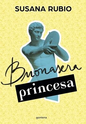 BUONASERA PRINCESA | 9788418594748 | RUBIO, SUSANA | Galatea Llibres | Llibreria online de Reus, Tarragona | Comprar llibres en català i castellà online