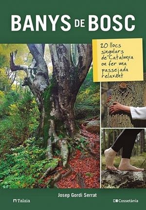 BANYS DE BOSC | 9788413561585 | GORDI SERRAT, JOSEP | Galatea Llibres | Llibreria online de Reus, Tarragona | Comprar llibres en català i castellà online
